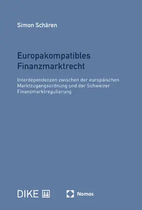 Schären |  Europakompatibles Finanzmarktrecht | Buch |  Sack Fachmedien