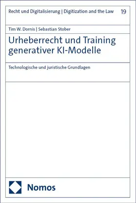 Dornis / Stober | Urheberrecht und Training generativer KI-Modelle | Buch | 978-3-7560-2305-9 | sack.de