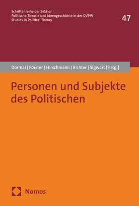 Dormal / Förster / Hirschmann |  Personen und Subjekte des Politischen | Buch |  Sack Fachmedien