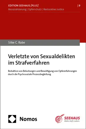 Rabe |  Verletzte von Sexualdelikten im Strafverfahren | Buch |  Sack Fachmedien