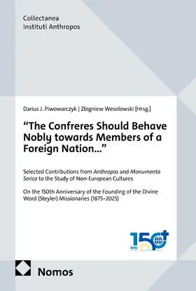 Piwowarczyk / Wesolowski |  "The Confreres Should Behave Nobly towards Members of a Foreign Nation..." | Buch |  Sack Fachmedien