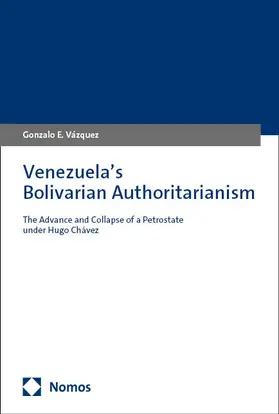 Vázquez / Vazquez |  Venezuela’s Bolivarian Authoritarianism | Buch |  Sack Fachmedien