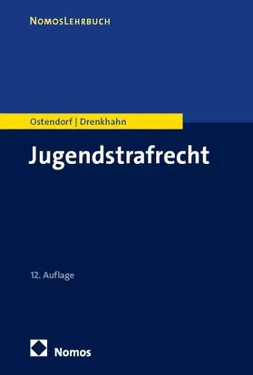 Ostendorf / Drenkhahn | Jugendstrafrecht | Buch | 978-3-7560-2480-3 | www.sack.de