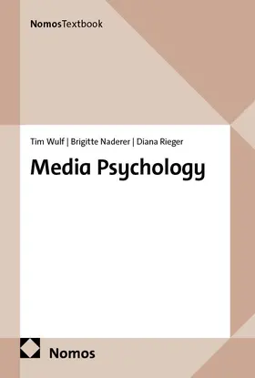Wulf / Naderer / Rieger |  Media Psychology | Buch |  Sack Fachmedien