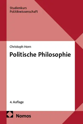 Horn |  Politische Philosophie | Buch |  Sack Fachmedien