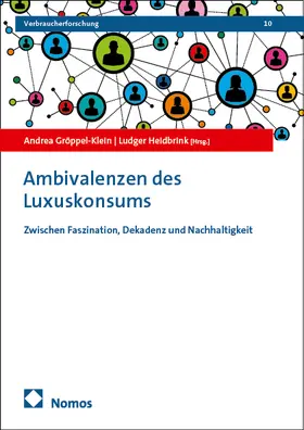 Gröppel-Klein / Heidbrink |  Ambivalenzen des Luxuskonsums | Buch |  Sack Fachmedien