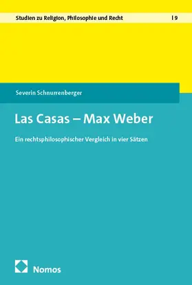 Schnurrenberger |  Las Casas - Max Weber | Buch |  Sack Fachmedien