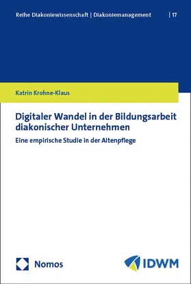 Krohne-Klaus |  Digitaler Wandel in der Bildungsarbeit diakonischer Unternehmen | Buch |  Sack Fachmedien