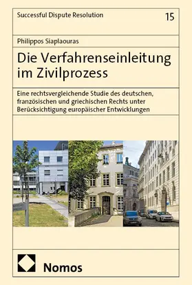 Siaplaouras |  Die Verfahrenseinleitung im Zivilprozess | Buch |  Sack Fachmedien