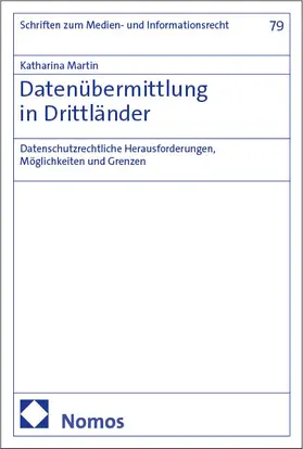 Martin |  Datenübermittlung in Drittländer | Buch |  Sack Fachmedien