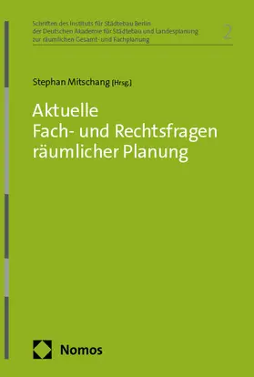 Mitschang |  Aktuelle Fach- und Rechtsfragen räumlicher Planung | Buch |  Sack Fachmedien