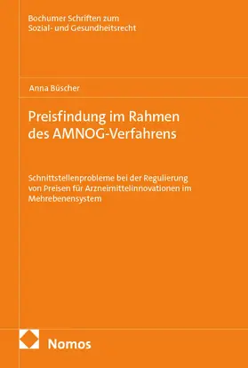 Büscher |  Preisfindung im Rahmen des AMNOG-Verfahrens | Buch |  Sack Fachmedien