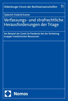 Kramer | Verfassungs- und strafrechtliche Herausforderungen der Triage | Buch | 978-3-7560-3137-5 | sack.de