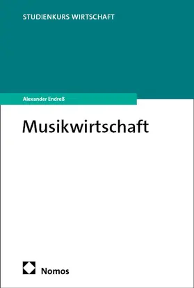 Endreß | Musikwirtschaft | Buch | 978-3-7560-3162-7 | sack.de