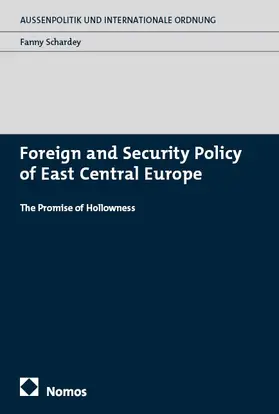 Schardey |  Foreign and Security Policy of East Central Europe | Buch |  Sack Fachmedien