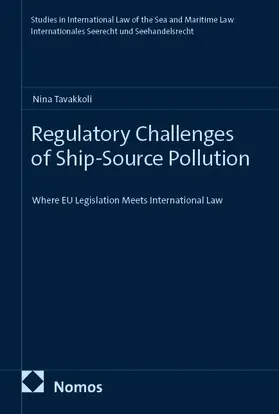 Tavakkoli | Regulatory Challenges of Ship-Source Pollution | Buch | 978-3-7560-3294-5 | www.sack.de