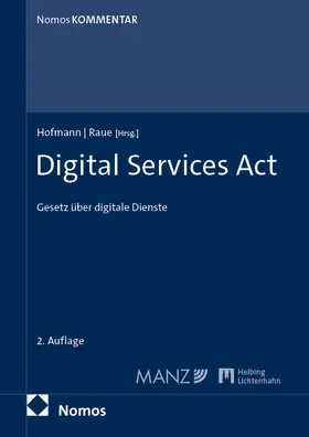 Hofmann / Raue | Digital Services Act | Buch | 978-3-7560-3320-1 | www.sack.de