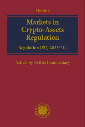 Maume |  Markets in Crypto-Assets Regulation (MiCAR) | Buch |  Sack Fachmedien