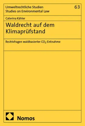 Kähler |  Waldrecht auf dem Klimaprüfstand | Buch |  Sack Fachmedien