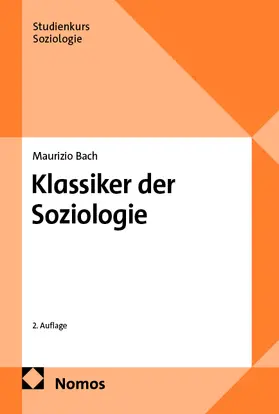 Bach | Klassiker der Soziologie | Buch | 978-3-7560-3399-7 | www.sack.de