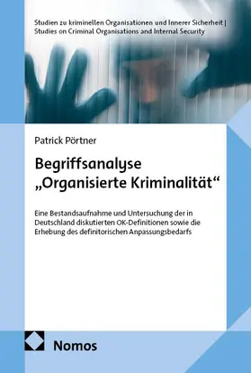 Pörtner |  Begriffsanalyse "Organisierte Kriminalität" | Buch |  Sack Fachmedien