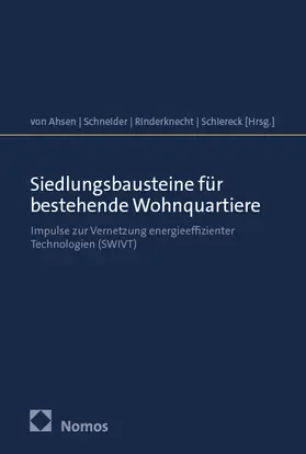 von Ahsen / Schneider / Rinderknecht |  Siedlungsbausteine für bestehende Wohnquartiere | Buch |  Sack Fachmedien