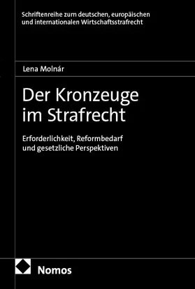 Molnár | Der Kronzeuge im Strafrecht | Buch | 978-3-7560-3459-8 | sack.de