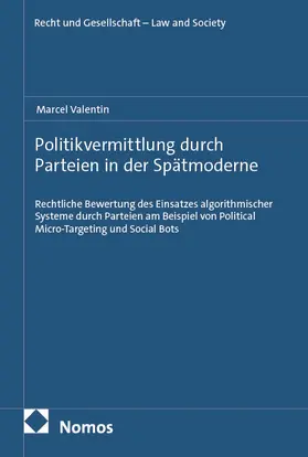 Valentin |  Politikvermittlung durch Parteien in der Spätmoderne | Buch |  Sack Fachmedien