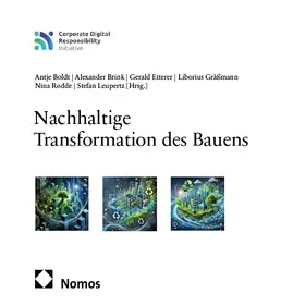Boldt / Brink / Etterer |  Nachhaltige Transformation des Bauens | Buch |  Sack Fachmedien