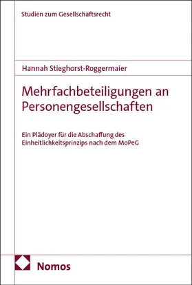 Stieghorst-Roggermaier |  Mehrfachbeteiligungen an Personengesellschaften | Buch |  Sack Fachmedien
