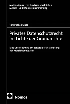 Cinar | Privates Datenschutzrecht im Lichte der Grundrechte | Buch | 978-3-7560-3677-6 | www.sack.de