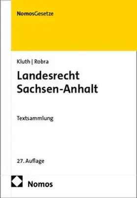 Kluth / Robra |  Landesrecht Sachsen-Anhalt | Buch |  Sack Fachmedien