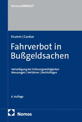 Krumm / Cardue |  Fahrverbot in Bußgeldsachen | Buch |  Sack Fachmedien