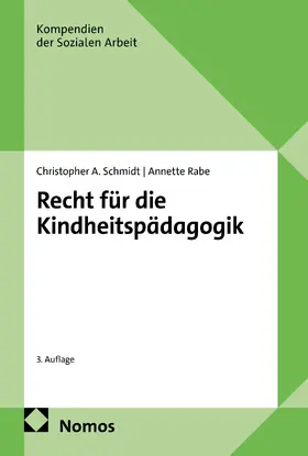 Schmidt / Rabe |  Recht für die Kindheitspädagogik | Buch |  Sack Fachmedien