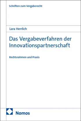 Herrlich |  Das Vergabeverfahren der Innovationspartnerschaft | Buch |  Sack Fachmedien