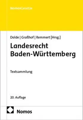 Dolde / Graßhof / Remmert | Landesrecht Baden-Württemberg | Buch | 978-3-7560-3802-2 | www.sack.de