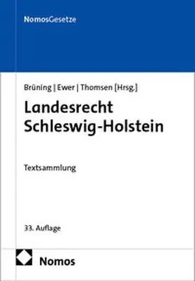 Brüning / Ewer / Thomsen |  Landesrecht Schleswig-Holstein | Buch |  Sack Fachmedien