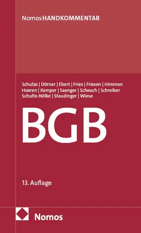 Schulze / Dörner / Ebert |  Bürgerliches Gesetzbuch | Buch |  Sack Fachmedien