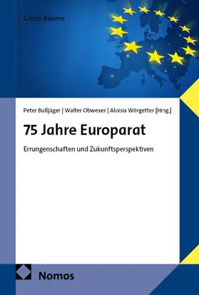 Bußjäger |  75 Jahre Europarat | Buch |  Sack Fachmedien