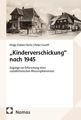Hertz / Graeff |  "Kinderverschickung" nach 1945 | Buch |  Sack Fachmedien