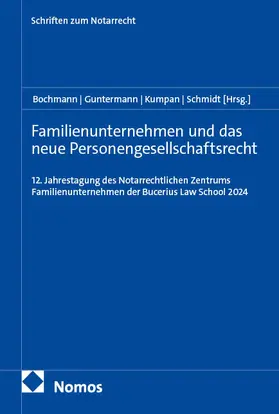 Bochmann / Guntermann / Kumpan |  Familienunternehmen und das neue Personengesellschaftsrecht | Buch |  Sack Fachmedien