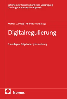 Ludwigs / Fuchs |  Digitalregulierung | Buch |  Sack Fachmedien