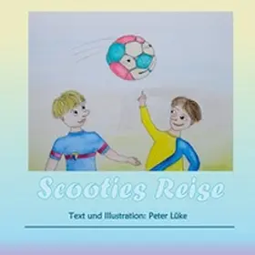 Lüke |  Scooties Reise | Buch |  Sack Fachmedien