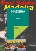 Schubert |  Madeira | Buch |  Sack Fachmedien