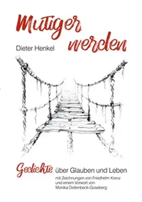 Henkel |  mutiger werden | Buch |  Sack Fachmedien