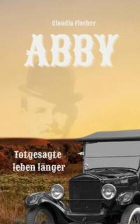 Fischer | Abby II | Buch | 978-3-7562-0217-1 | sack.de
