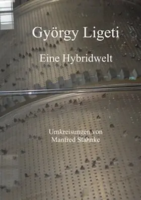 Stahnke |  György Ligeti | Buch |  Sack Fachmedien