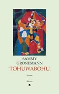 Gronemann / Rausch |  Tohuwabohu | Buch |  Sack Fachmedien