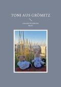 Groß |  Toni aus Grömitz | Buch |  Sack Fachmedien