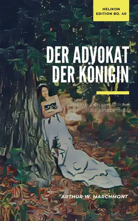 Marchmont |  Der Advokat der Königin | eBook | Sack Fachmedien